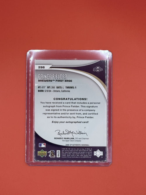 2006 SP Authentic Prince Fielder Rookie Auto /125